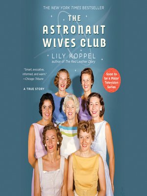 cover image of The Astronaut Wives Club